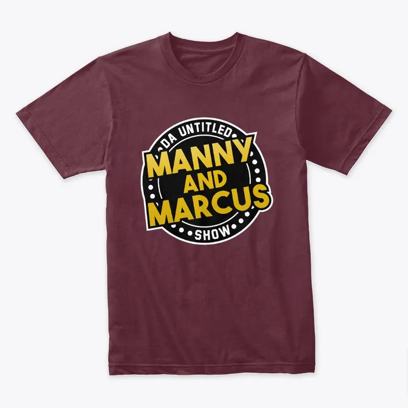 Da Untitled Manny and Marcus Show Merch